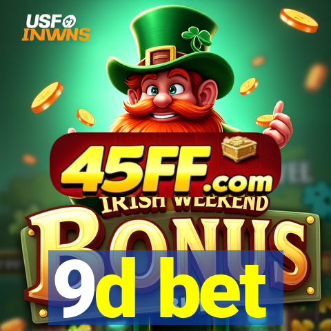9d bet